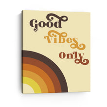Good Vibes Only