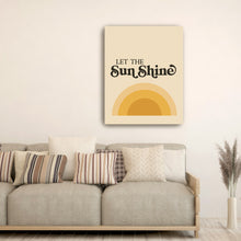 Let the Sun Shine