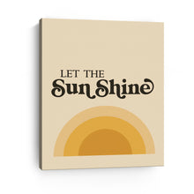 Let the Sun Shine