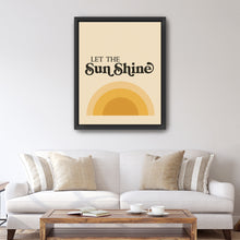Let the Sun Shine