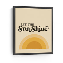 Let the Sun Shine