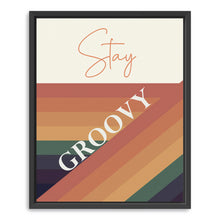 Stay Groovy