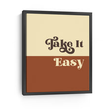 Take It Easy