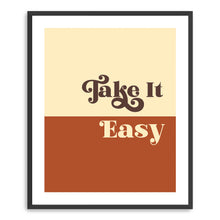 Take It Easy