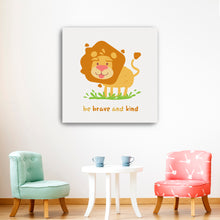 Be Brave And Kind