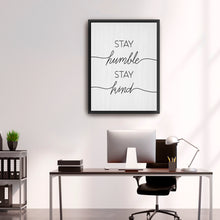 Stay Humble Stay Kind