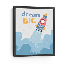 Dream Big