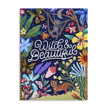 Wild And Beautiful