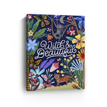 Wild And Beautiful
