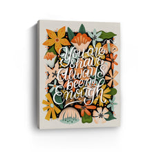 You Are Enough