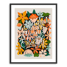 You Are Enough