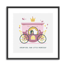 Dream Big Our Little Princess