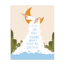 No One Knows What They're Doing