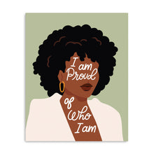 I am Proud of Who I am