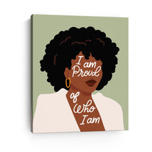 I am Proud of Who I am