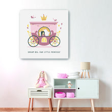 Dream Big Our Little Princess