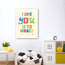 I Love you Little Miracle