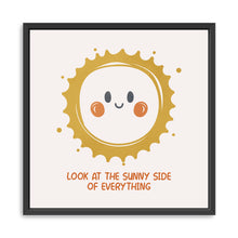 Look at the Sunny Side of Everything