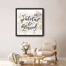 Grateful and Blessed