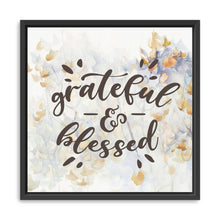 Grateful and Blessed