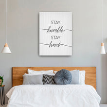 Stay Humble Stay Kind