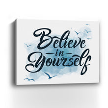 Believe in Yourself