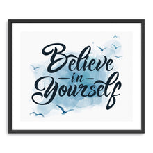 Believe in Yourself