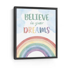 Believe in Your Dreams