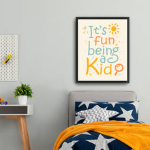 It's Fun Being a Kid