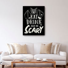 Eat Drink and Be Scary