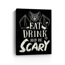 Eat Drink and Be Scary
