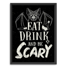 Eat Drink and Be Scary
