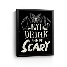 Eat Drink and Be Scary