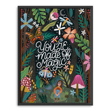 You're Made of Magic