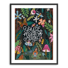 You're Made of Magic