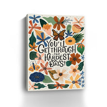 Through the Hardest Days