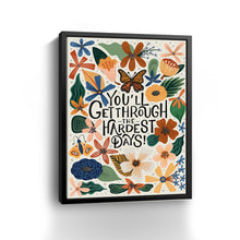 Through the Hardest Days