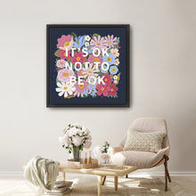 It's Ok Not to Be Ok