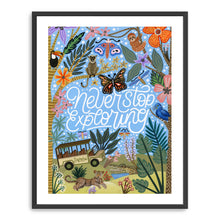 Never Stop Exploring