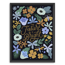 The Future is Bright