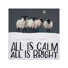 All is Calm All is Bright